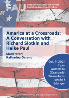 Towards entry "America at a Crossroads: A Conversation with Richard Slotkin and Heike Paul (9.10.24)"